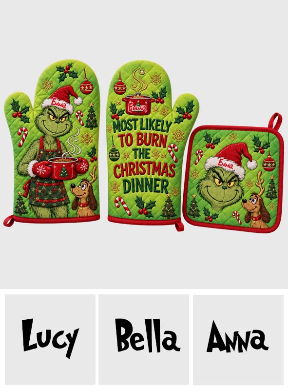 Most Likely To Burn The Christmas Dinner - Personalized Stole Christmas Oven Mitts & Pot Holder Set