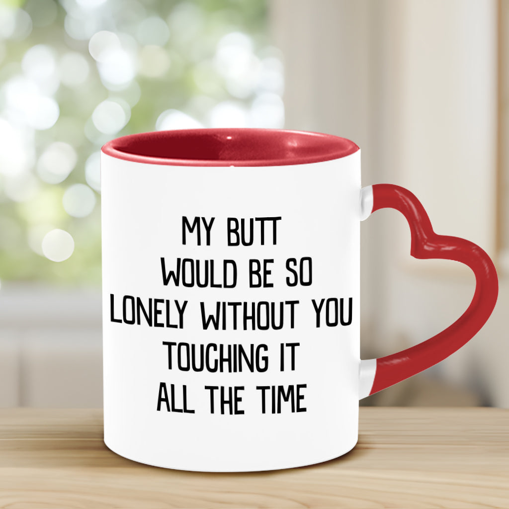 Mon derrière serait si seul ! Mug vert coquin personnalisé pour couple avec anse en forme de cœur