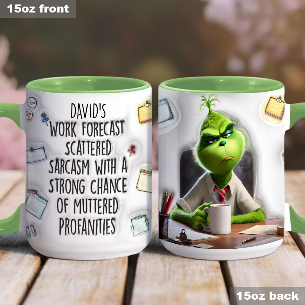 Work Forecast - Personalized Stole Christmas Accent Mug