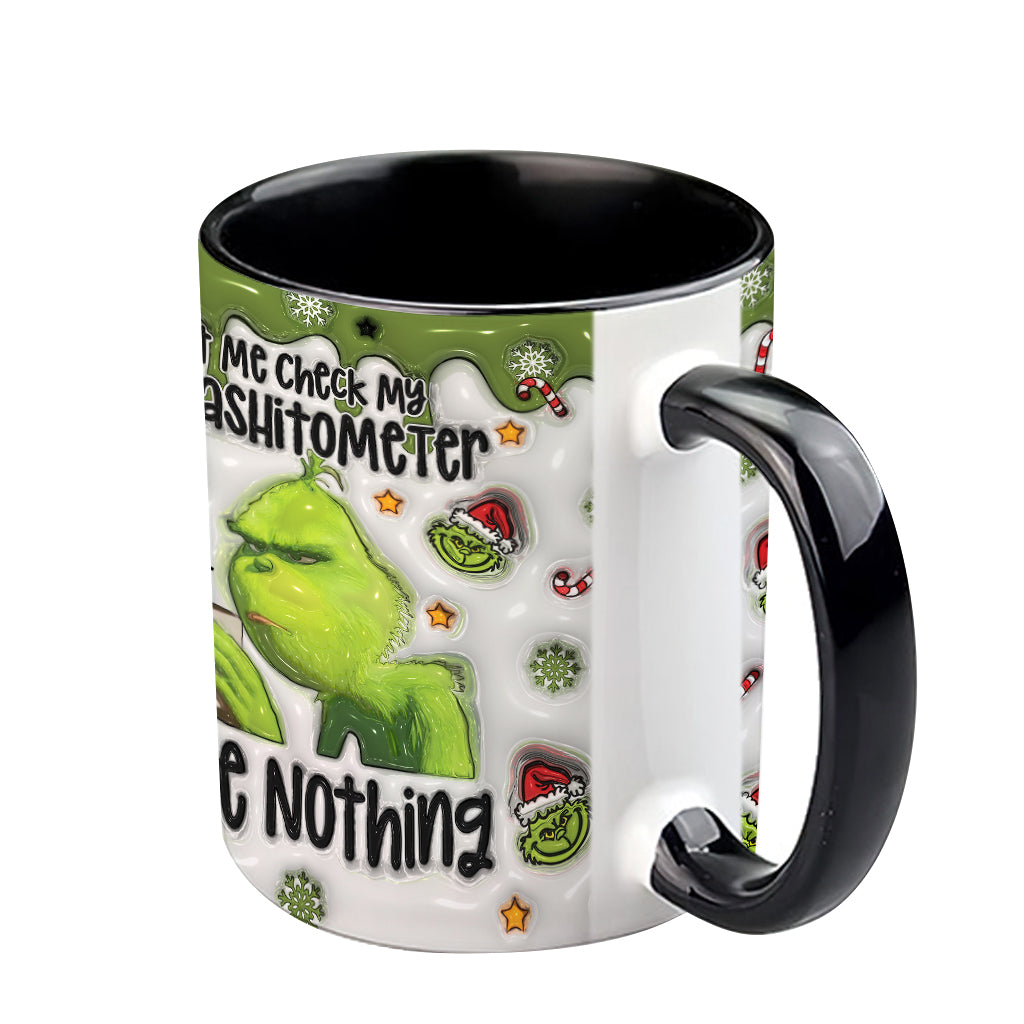 Let Me Check My Giveashitometer Nope Nothing - Personalized Stole Christmas Accent Mug