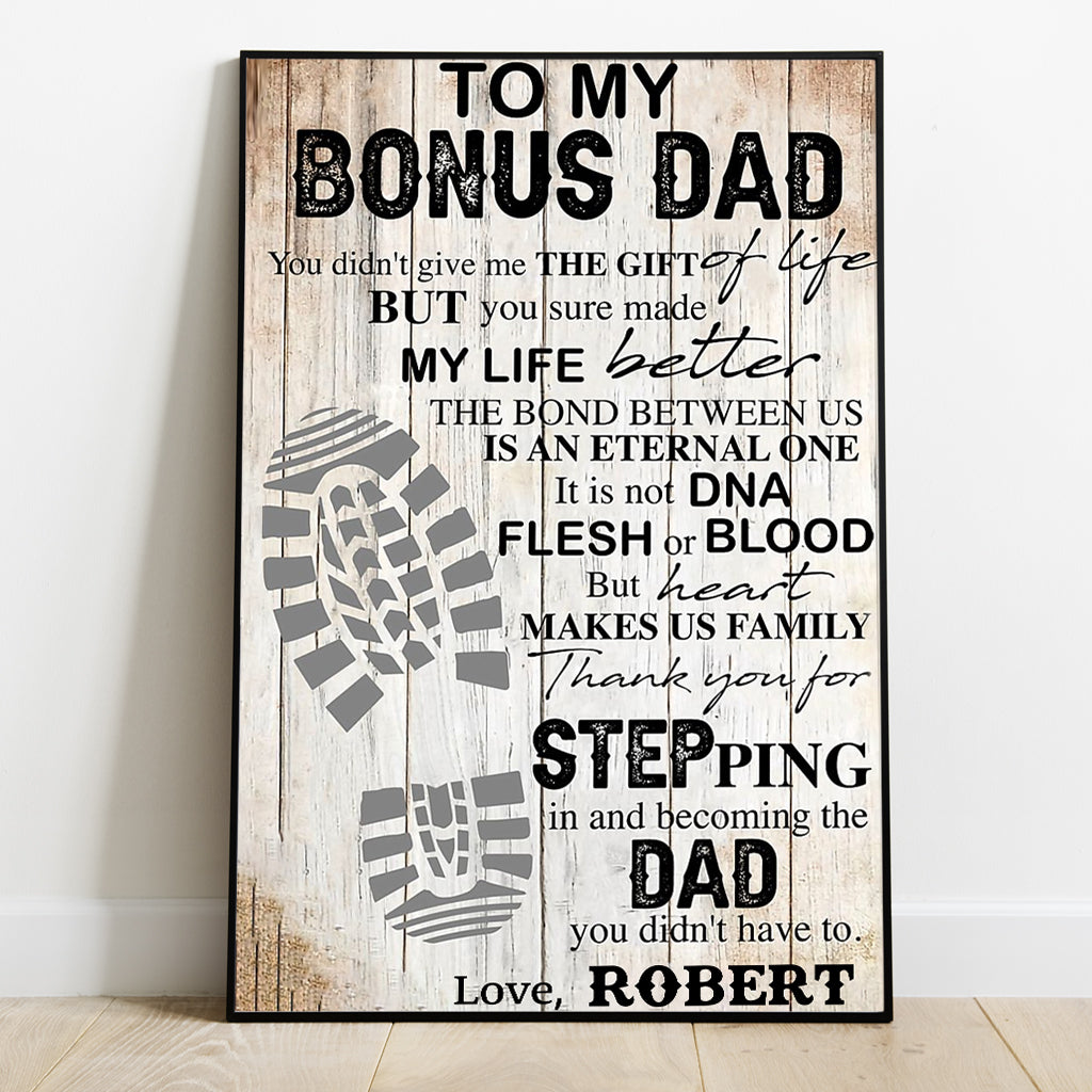 To My Bonus Dad - Personalized Father Canvas And Poster