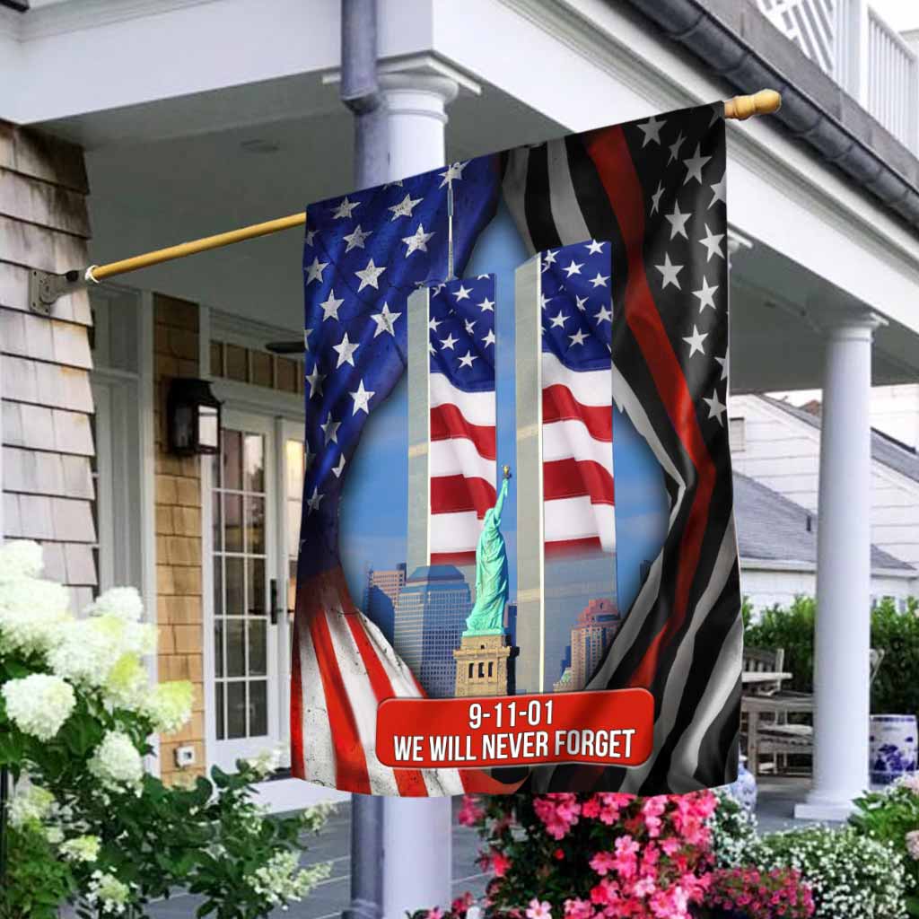 We Will Never Forget  - Firefighter House Flag