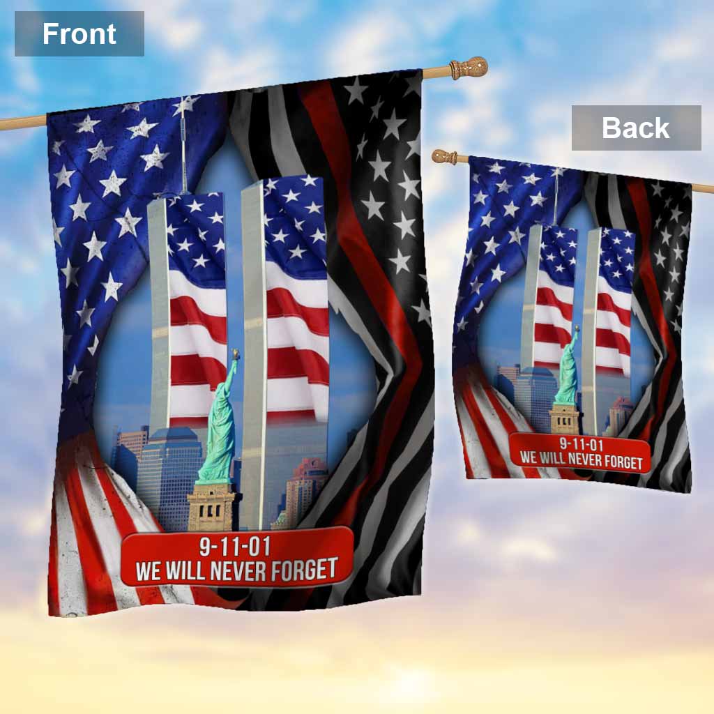 We Will Never Forget  - Firefighter House Flag