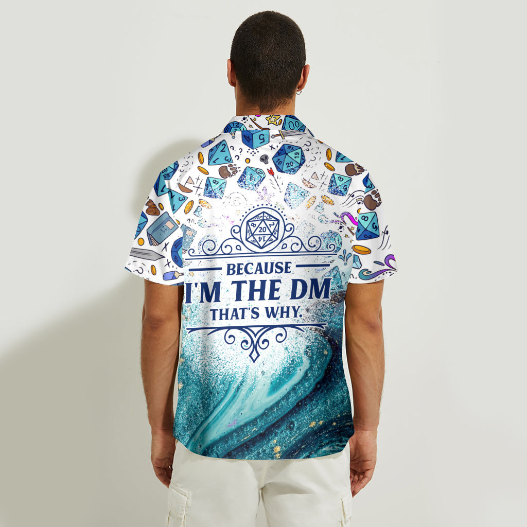 Parce que je suis le MJ - Chemise hawaïenne RPG personnalisée