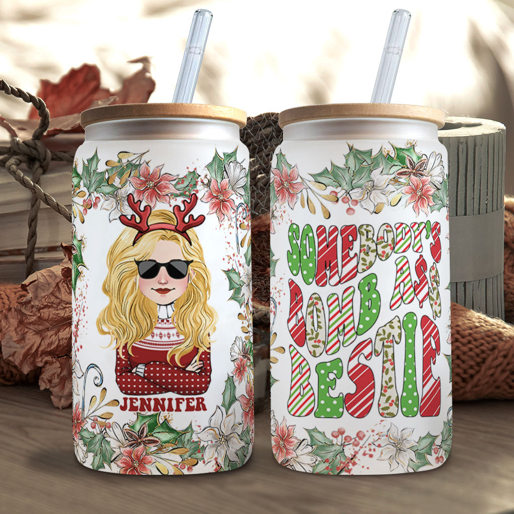 « La meilleure amie de quelqu'un » - Verre à canette personnalisé pour meilleure amie