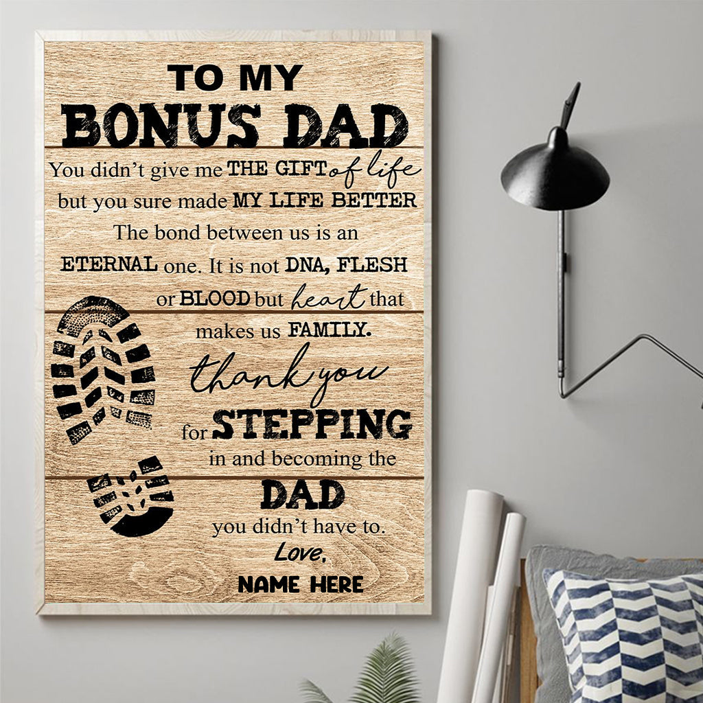 To My Bonus Dad - Personalized Father Canvas And Poster