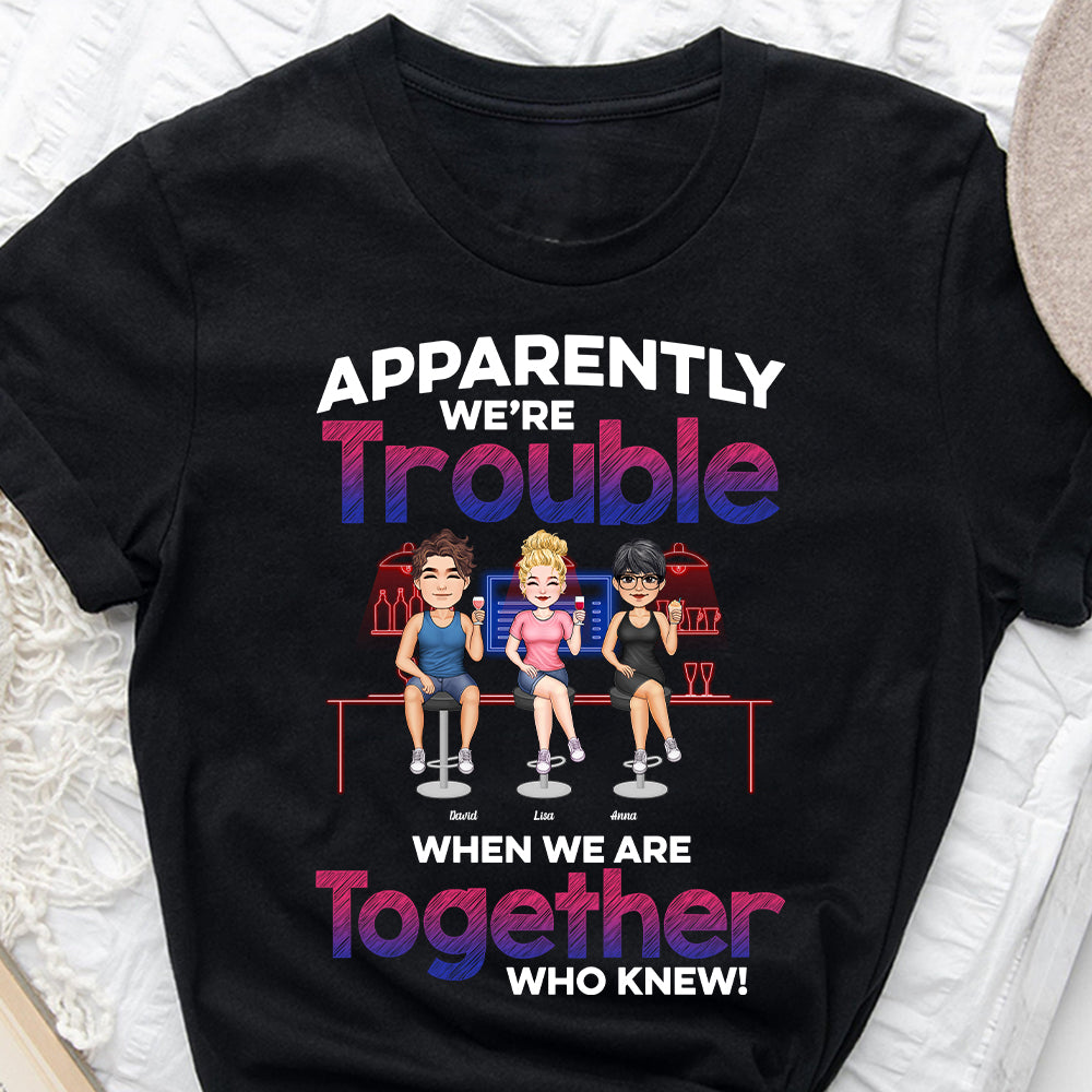 Apparemment, on fait des étincelles quand on est ensemble - T-shirt et sweat à capuche personnalisés pour meilleures amies