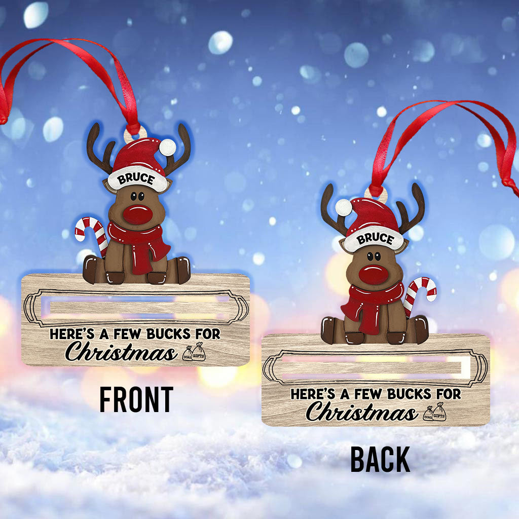 Here's A Few Bucks For Christmas - Gift for grandma, granddaughter, daughter - Personalized Ornament