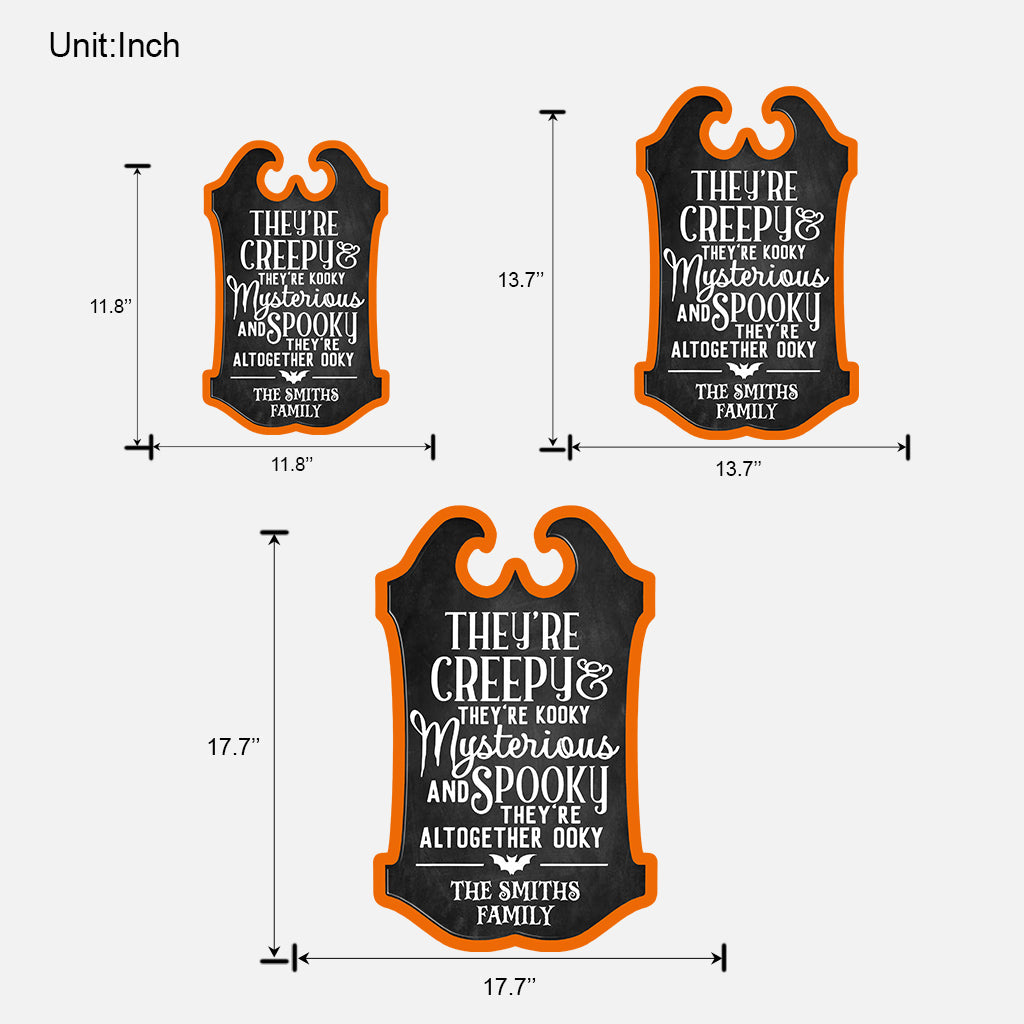 They're Creepy They're Kooky - Personalized Family Wood Sign