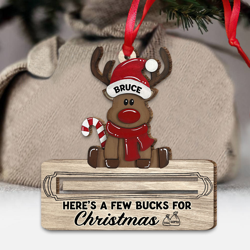 Here's A Few Bucks For Christmas - Gift for grandma, granddaughter, daughter - Personalized Ornament