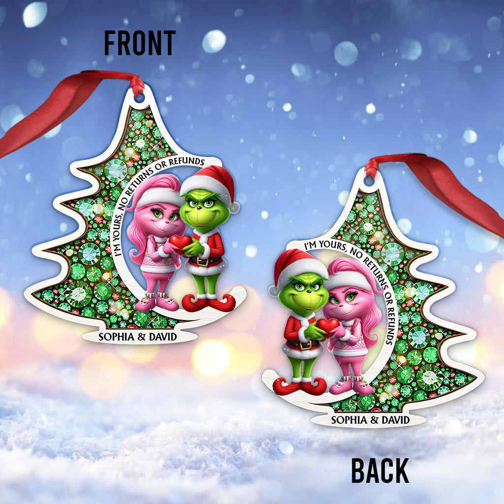 I'm Yours No Returns - Personalized Stole Christmas Ornament