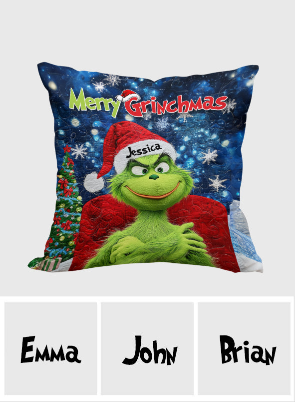 Merry Grinchmas - Personalized Stole Christmas Throw Pillow