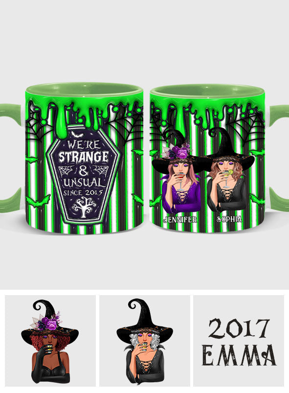 We're Strange and Unusual - Personalized Bestie Accent Mug