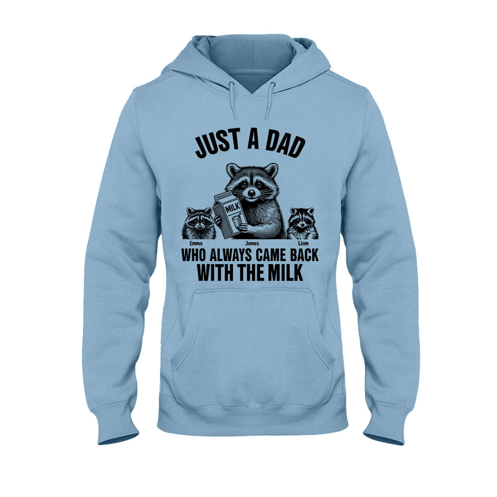 Un papa qui revenait toujours avec le lait - T-shirt et sweat à capuche personnalisés pour papa
