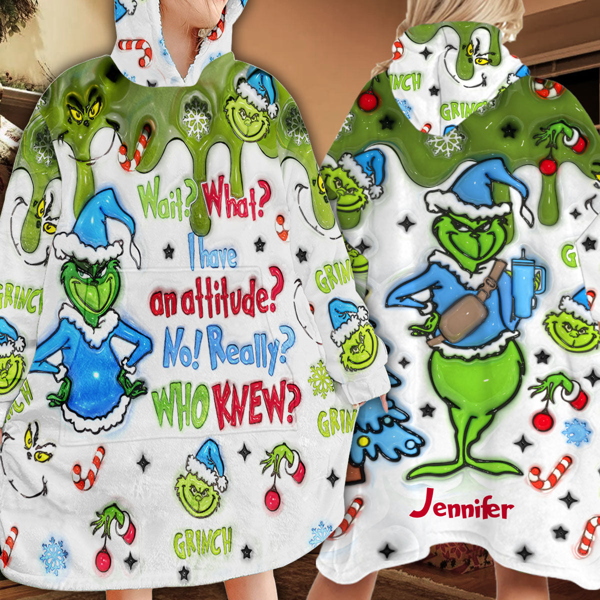Wait What I Have An Attitude - Personalized Stole Christmas Blanket Hoodie