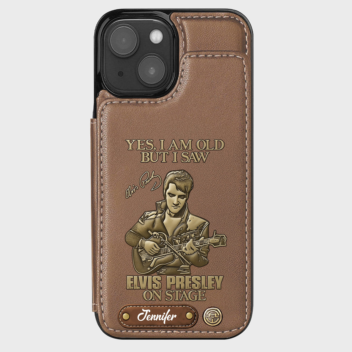 Oui, je suis vieux, mais j'ai vu Elvis Presley sur scène - Étui portefeuille/téléphone personnalisé Roi du Rock and Roll