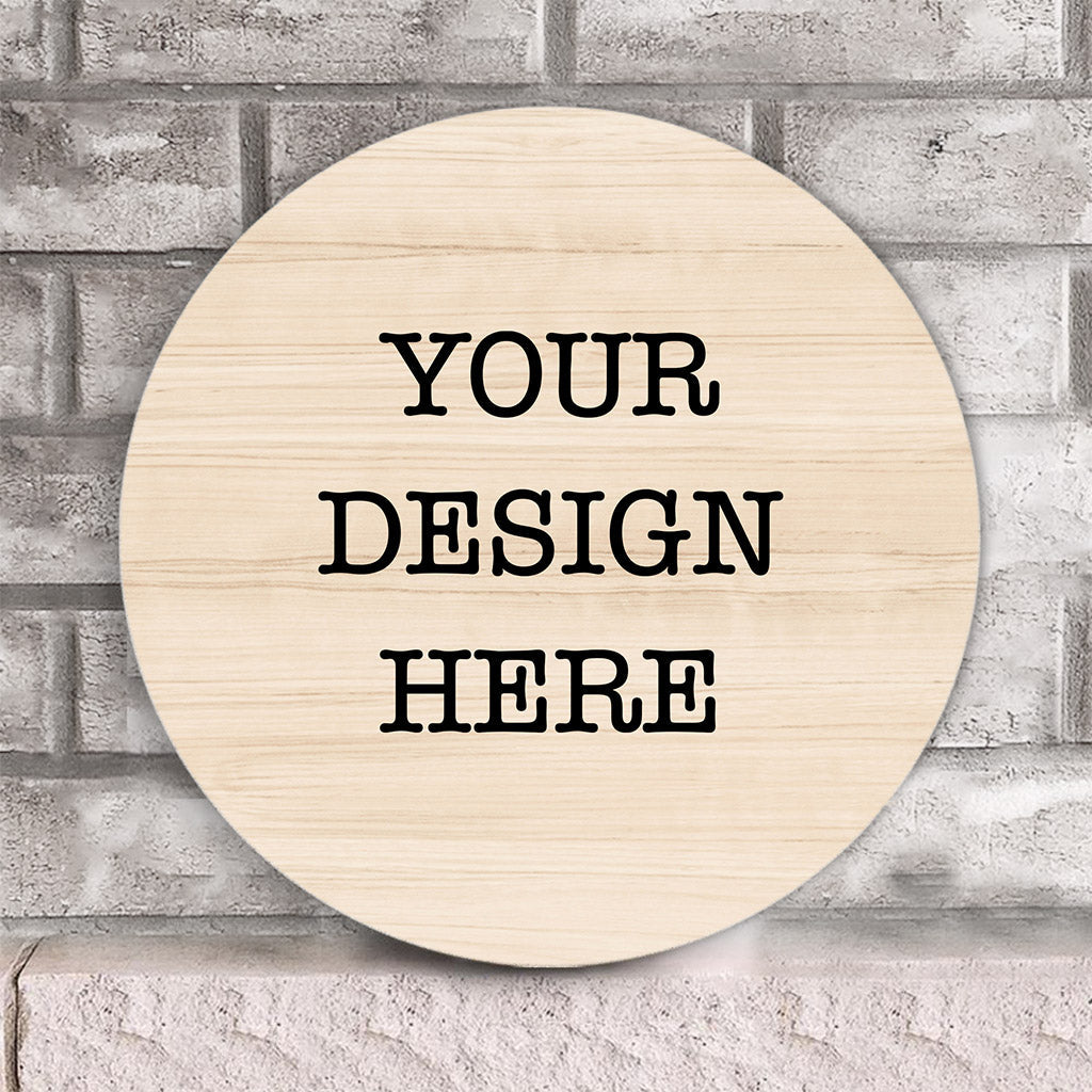 YourDesign Round Wood Sign