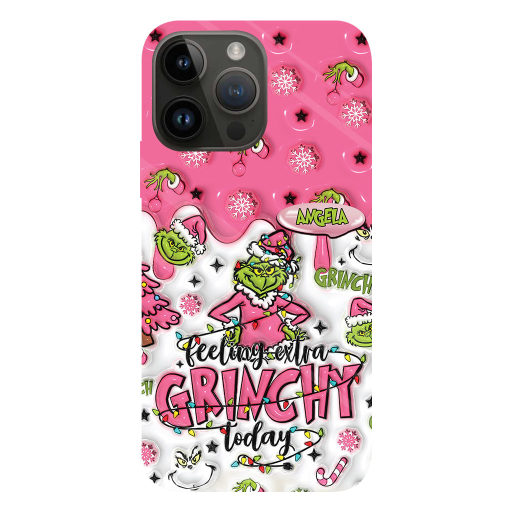 Extra Grinchy Today - Personalized Stole Christmas Full Print Phone Case