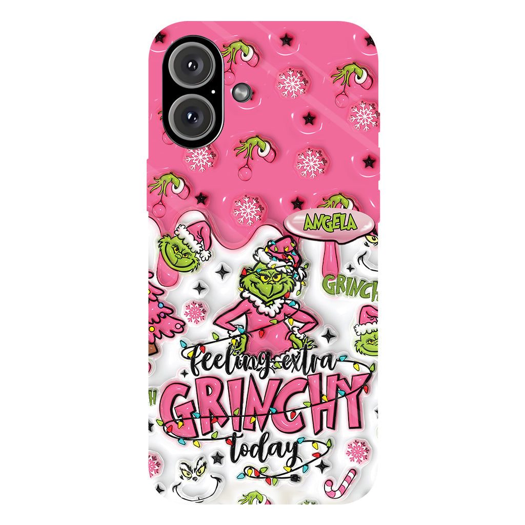 Extra Grinchy Today - Personalized Stole Christmas Full Print Phone Case